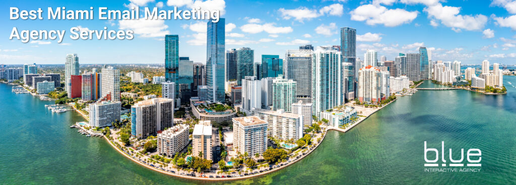 Best Miami Email Marketing Agency Services